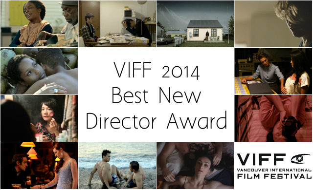Best New Director Award  viff 2014